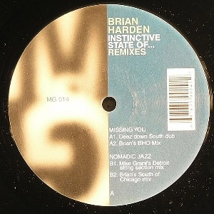 BRIAN HARDEN / INSTINCTIVE STATE OF REMIXES