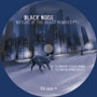 BLACK NOISE / NATURE OF THE BEAST REMIXES PT.1