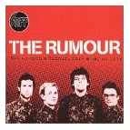 RUMOUR / ルーモア / NOT SO MUCH A RUMOUR MORE A WAY OF LIFE
