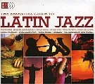 V.A. (LATIN JAZZ) / ESSENTIAL GUIDE TO LATIN JAZZ