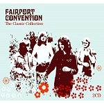FAIRPORT CONVENTION / フェアポート・コンベンション / THE CLASSIC COLLECTION