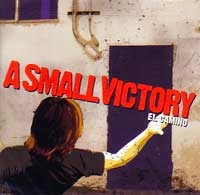 SMALL VICTORY / スモールヴィクトリー / EL CAMINO