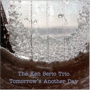 KEN SERIOUS / ケン・シリアス / TOMORROW'S ANOTHER DAY