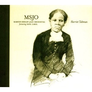 MARCUS SHELBY / マーカス・シェルビー / HARRIET TUBMAN