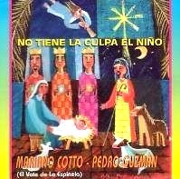 MARIANO COTTO, PEDRO GUZMAN / NO TIENE LA CULPA EL NINO