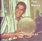 ANGEL LUIS TORRUELLAS / PLENA MAESTRA - U.S.A