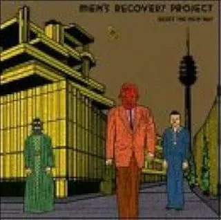 MEN'S RECOVERY PROJECT / RESIST THE NEW WAY