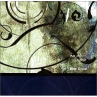 MAT MANERI / マット・マネリ / BLUE DECCO