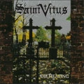 SAINT VITUS / セイント・ヴァイタス / DIE HEALING