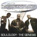 S.O.U.L. SOUNDS OF URBAN LIFE / SOULOLOGY:THE GENESIS