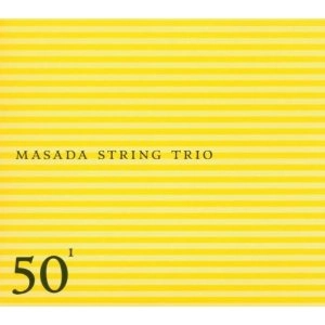 MASADA / マサダ / ジヨン・ゾ-ン　50歳誕生日記念VOL.1