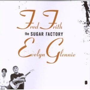 FRED FRITH / フレッド・フリス / THE SUGAR FACTORY