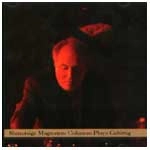 ANTHONY COLEMAN / SHMUTSIGE MAGNATEN:COLEMAN PLAYS GEBIRTIG