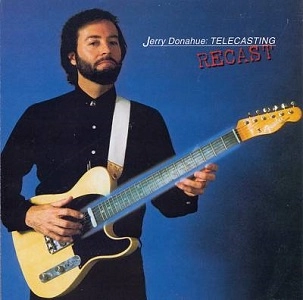 JERRY DONAHUE / TELECASTING RECAST