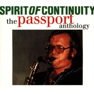 PASSPORT / パスポート / Spirit of Continuity-Anthology(2CD)