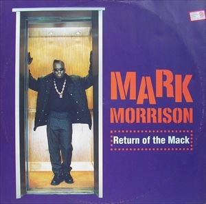 MARK MORRISON / マーク・モリソン / RETURN OF THE MACK