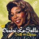 DENISE LASALLE / デニス・ラサール / STILL THE QUEEN