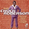 CHUCK ROBERSON / チャック・ロバーソン / BEST OF CHUCK ROBERSON