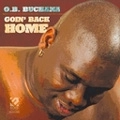 O.B.BUCHANA / オー・ビー・ブキャナ / GOIN' BACK HOME