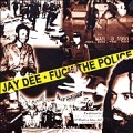 J DILLA aka JAY DEE / FUCK THE POLICE