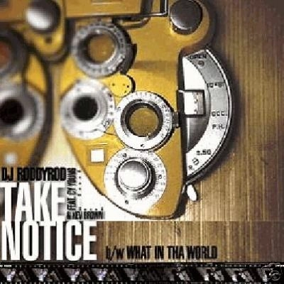DJ RODDY ROD / TAKE NOTICE