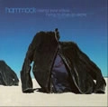 HAMMOCK / ハンモック / RAISING YOUR VOICE...TRYING TO STOP AN ECH