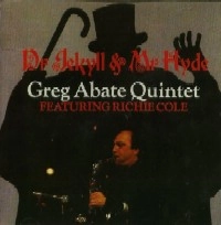 GREG ABATE / グレッグ・アベイト / DR JEKYLL & MR HYDE