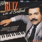 HILTON RUIZ / ヒルトン・ルイス / LIVE AT BIRDLAND