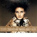 SERGIO AZZOLINI / セルジオ・アッツォリーニ / VIVALDI: CONCERTI PER FAGOTTO E OBOE