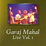 GARAJ MAHAL / ガラージ・マハール / LIVE VOL.1