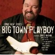 OMAR KENT DYKES / オマー・ケント・ダイクス / BIG TOWN PLAYBOY