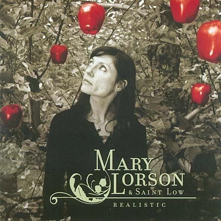 MARY LORSON & SAINT LOW / メアリー・ローソン&セイント・ロウ / REALISTIC