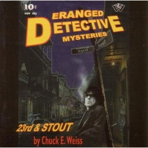 CHUCK E. WEISS / チャック・E・ワイス / 23RD & STOUT