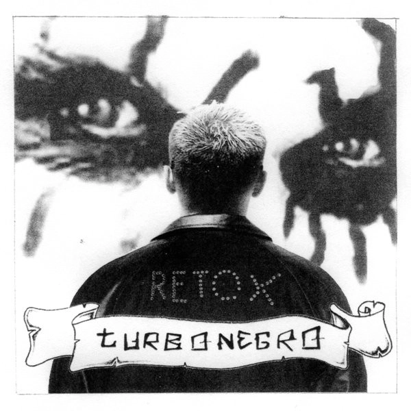 TURBONEGRO / ターボネグロ / RETOX