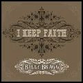 BILLY BRAGG / ビリー・ブラッグ / I KEEP FAITH
