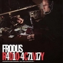 FRODUS / RADIO ACTIVITY