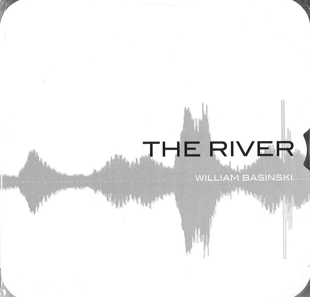 WILLIAM BASINSKI / ウィリアム・バシンスキー / RIVER