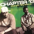 CHAPTER 13 / WATCHIN'MY MOVES