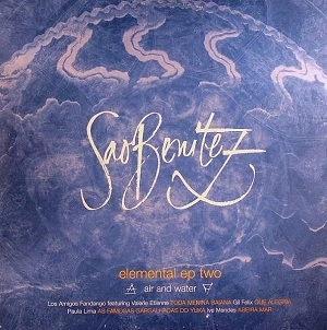 SAO BENITEZ / ELEMENTAL EP 2