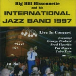 BIG BILL BISSONNETTE / 1ST HALL