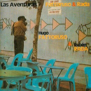 HUGO FATTORUSO / ウーゴ・ファトルーソ / LAS AVENTURAS DE FATTORUSO & RADA