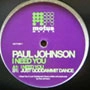 PAUL JOHNSON (CHICAGO) / ポール・ジョンソン / I NEED YOU