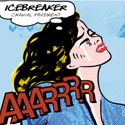 ICEBREAKERS / アイス・ブレイカーズ / CRANIAL PAVEMENT