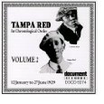 TAMPA RED / タンパ・レッド / TAMPA RED COMPLETE RECORDED WORKS IN CHRONOGICAL ORDER VOL. 2: JANUARY-JUNE 1929
