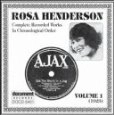 ROSA HENDERSON / COMPLETE RECORDED WORKS IN CHRONOROGICAL ORDER: VOL. 1
