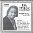EVA TAYLOR / エヴァ・テイラー / COMPLETE RECORDED WORKS IN CHRONOROGICAL ORDER: 1928-32 VOL. 3