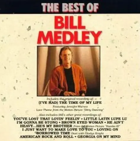 BILL MEDLEY / ビル・メドレー / BEST OF