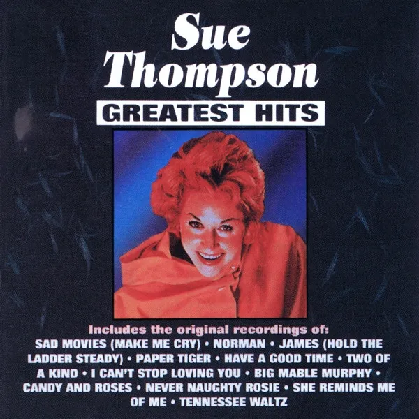 SUE THOMPSON / スー・トンプソン / GREATEST HITS