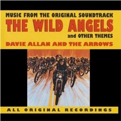DAVIE ALLAN & THE ARROWS / デイヴィ・アラン&ジ・アロウズ / WILD ANGELS & OTHER THEMES