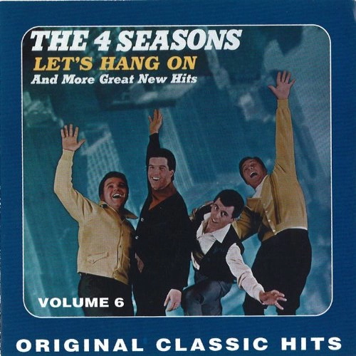 FOUR SEASONS / フォー・シーズンズ / VOL. 6-LET'S HANG ON & 11 OTHE